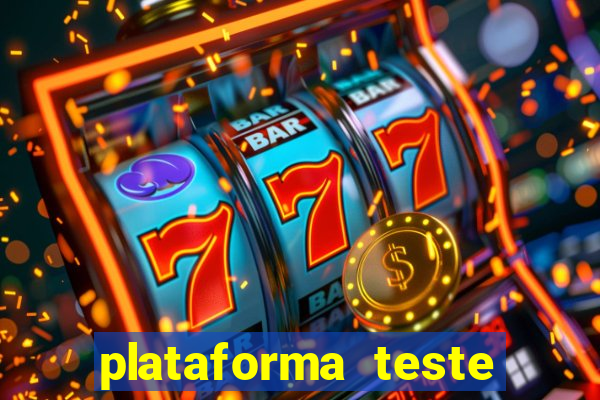 plataforma teste fortune tiger